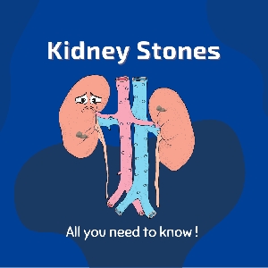 Kidney Stone- All You Need To Know