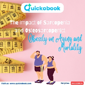 The Impact Of Sarcopenia And Osteosarcopenic Obesity On Aging And Mortality